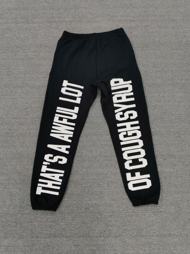 # 233 Cough Syrup Brand Pants